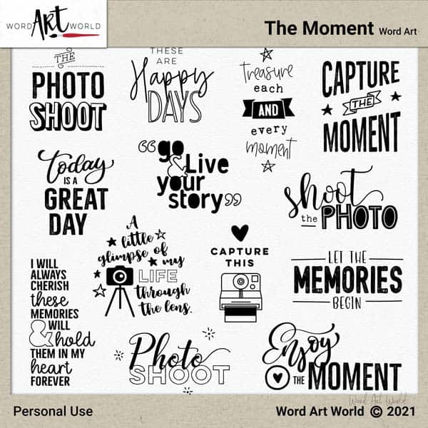 The Moment Word Art